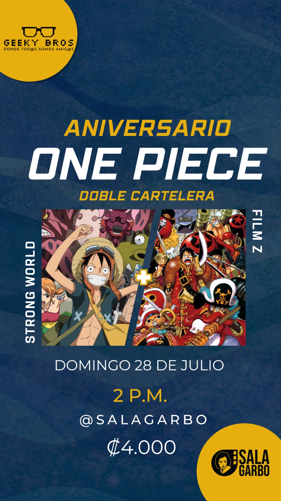 Afiche de Geeky Bros presenta: Aniversario One Piece