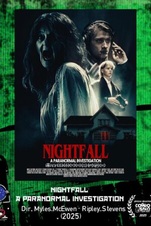 Nightfall: A Paranormal Investigation
