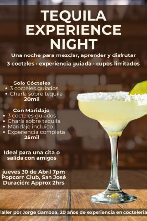 Noche de Tequila – Experiencia de Cocteles, taller y maridaje (Popcorn Club)