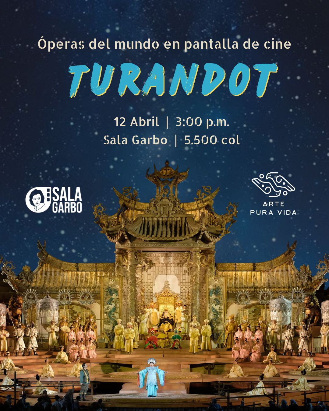 Afiche de Arte Pura Vida presenta: Turandot