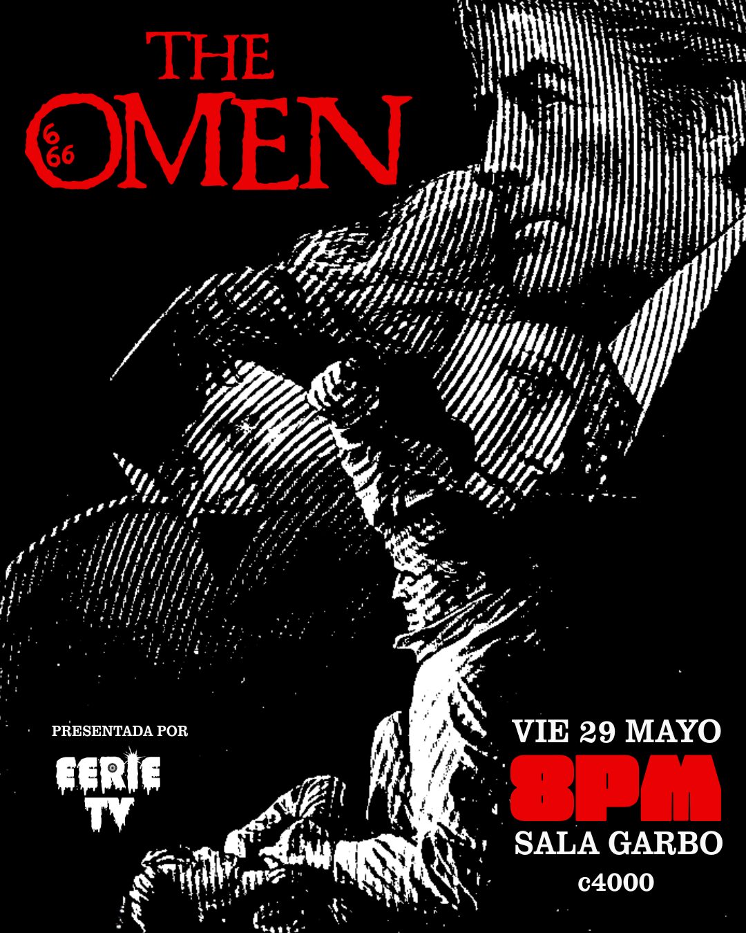 Afiche de Garbo Serie B y Eerie TV presentan: The Omen