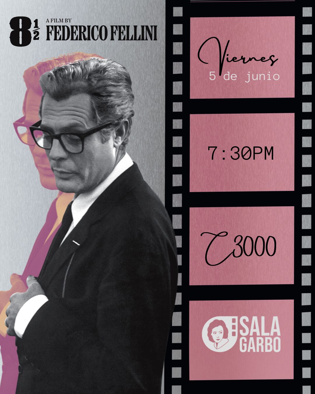 Afiche de Garbo Serie B presenta: 8 1/2