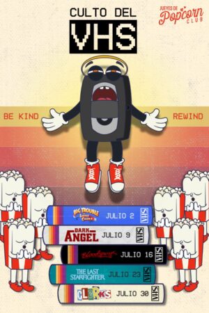 Popcorn Club presenta: Culto AL VHS (Pase Mensual)