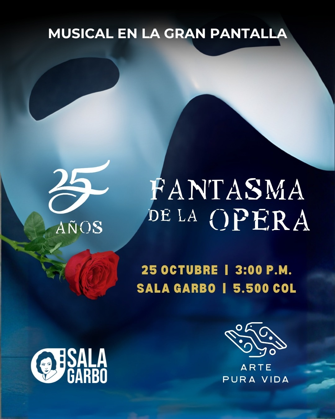 Afiche de Arte Pura Vida presenta: El Fantasma de la Ópera