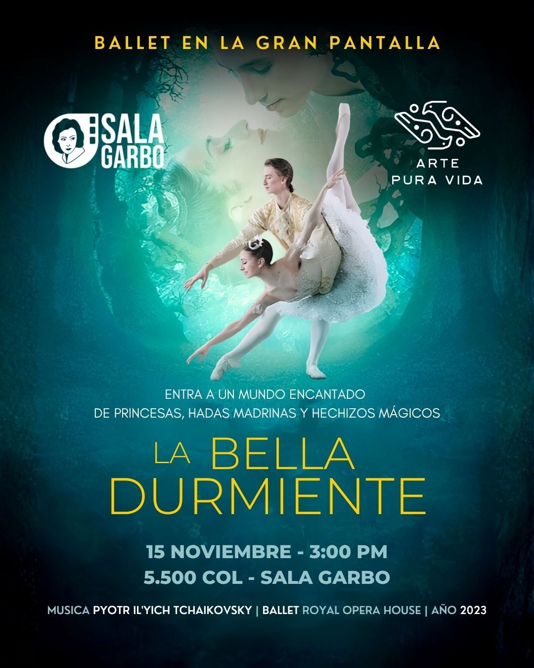 Afiche de Arte Pura Vida presenta: La Bella Durmiente