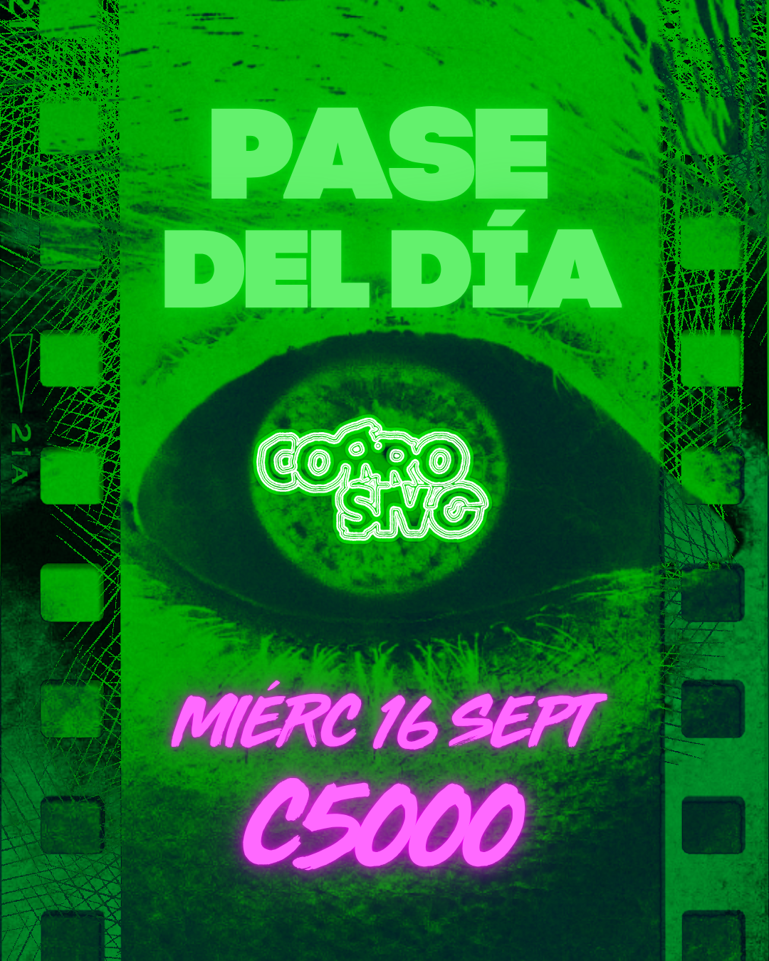 Afiche de Corrosivo Film Fest - Pase de día (Miércoles 16)