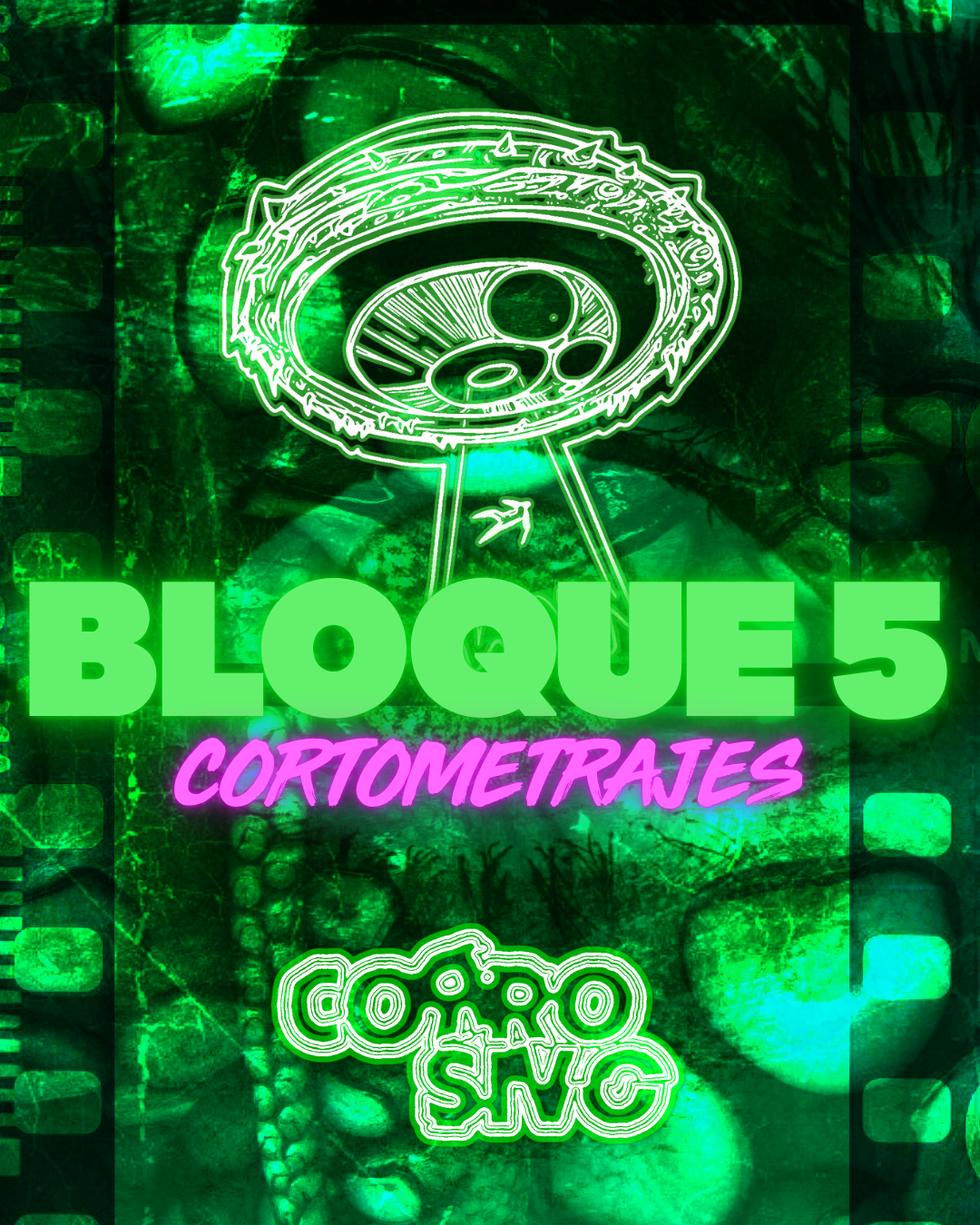 Afiche de Corrosivo Film Fest - Bloque 5 de Cortometrajes