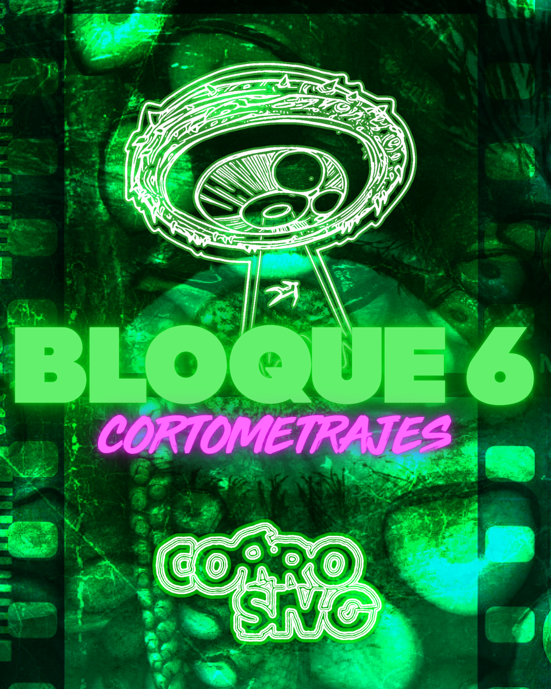 Afiche de Corrosivo Film Fest - Bloque 6 de Cortometrajes