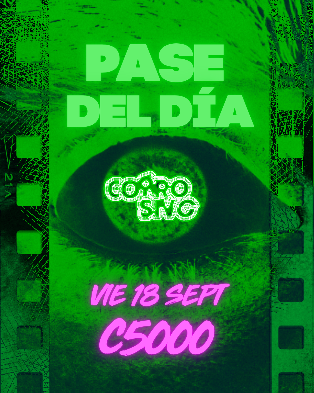 Afiche de Corrosivo Film Fest - Pase de Día (Viernes 18)