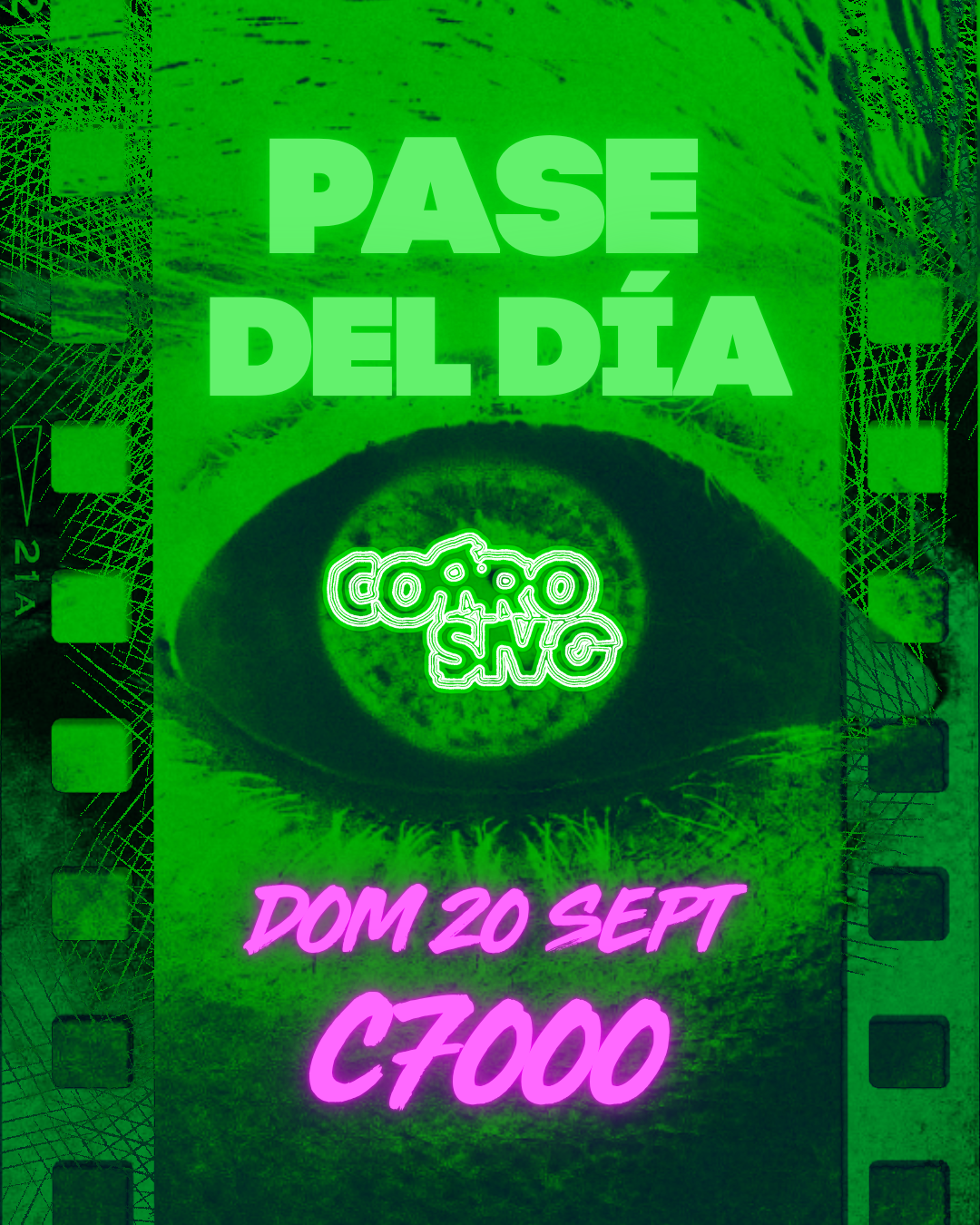 Afiche de Corrosivo Film Fest - Pase del Día (Domingo 20)