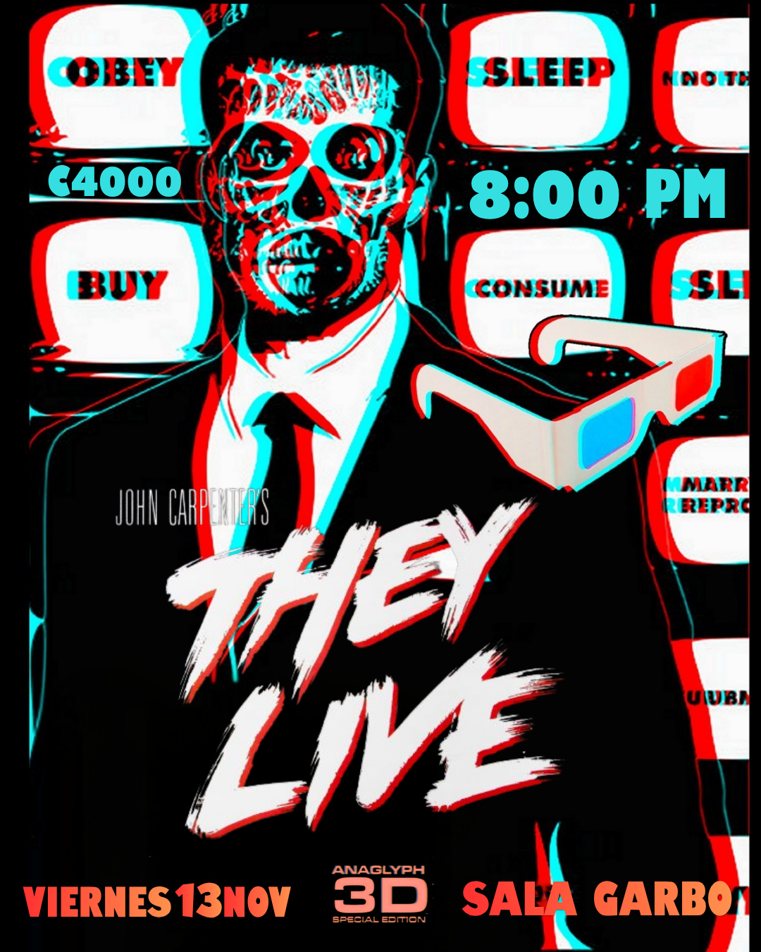 Afiche de Serie B presenta: They Live 3D (1988)